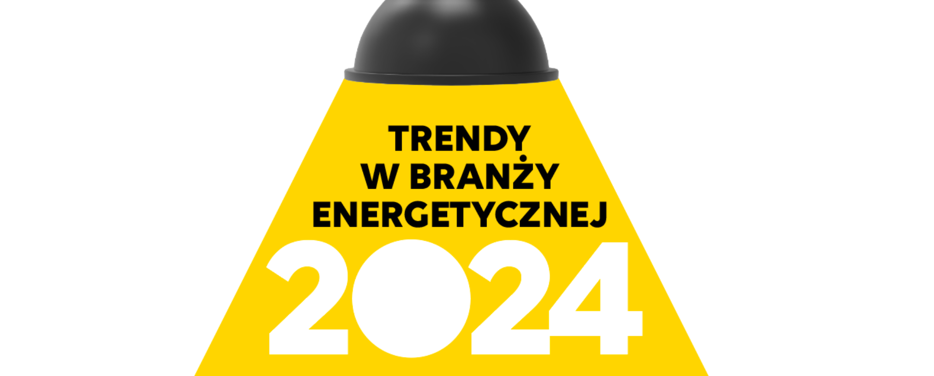 trendy w branży energetycznej 2024